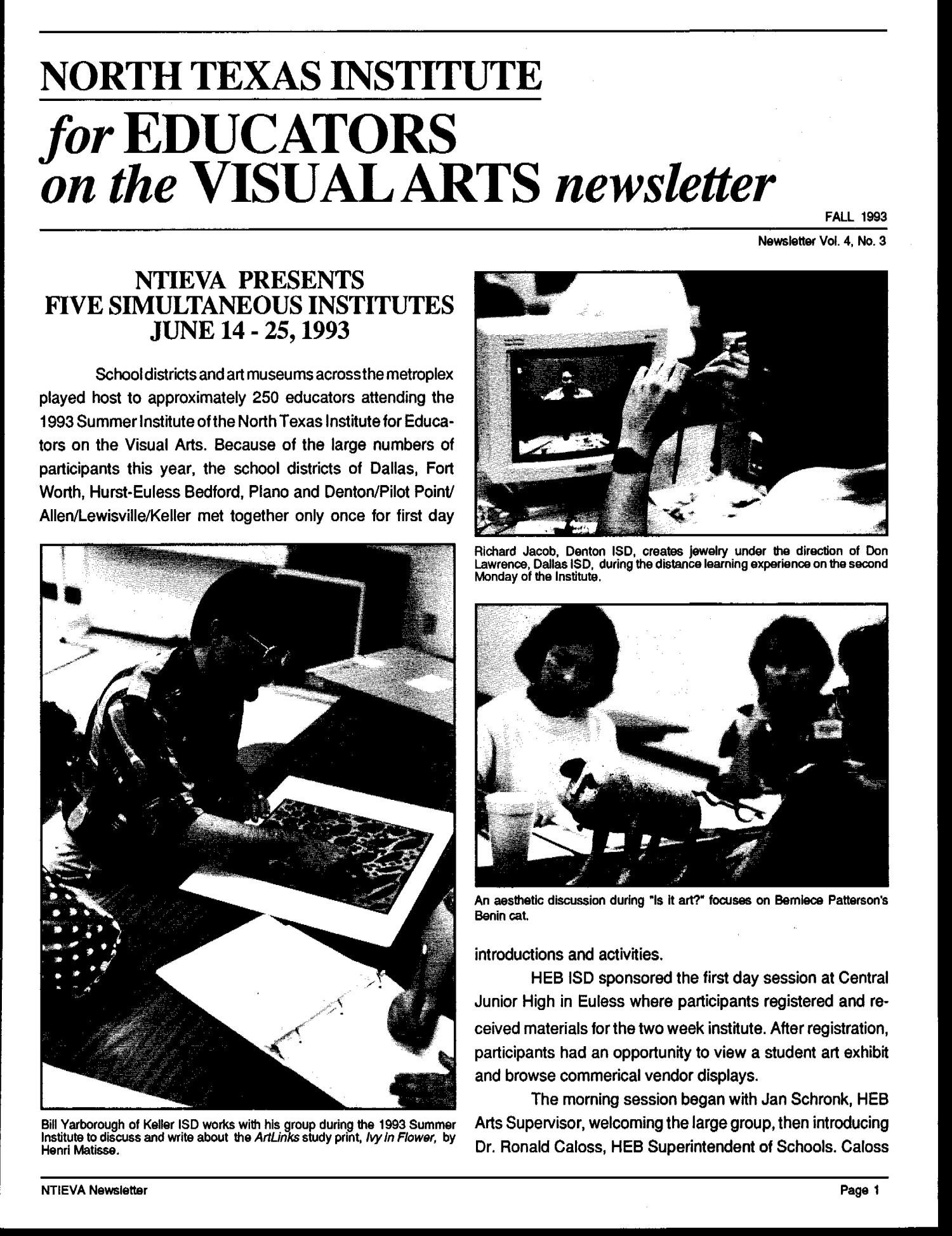 North Texas Institute for Educators on the Visual Arts newsletter, vol. 4, no. 3., Fall 1993
                                                
                                                    [Sequence #]: 1 of 12
                                                