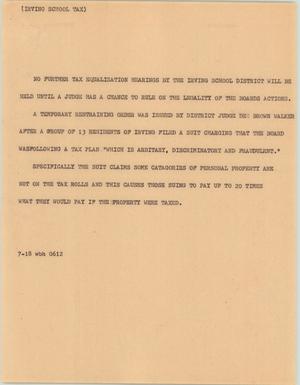 Primary view of object titled '[News Script: Irving School Tax]'.