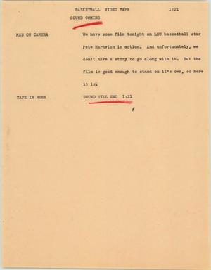 Primary view of object titled '[News Script: Basketball video tape]'.