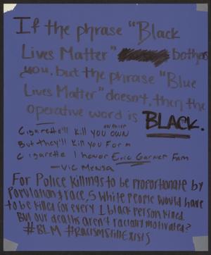 Primary view of object titled '[Blue "If the Phrase 'Black Lives Matter' Bothers You..." poster]'.