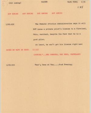 Primary view of object titled '[News Script: FAA declines license]'.