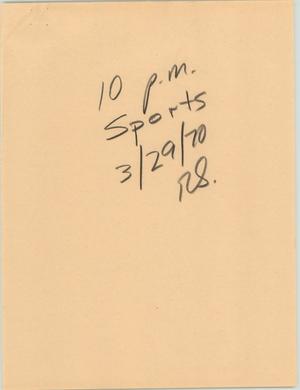 Primary view of object titled '[News Script: 10 pm sports]'.