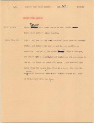 Primary view of object titled '[News Script: Valley view bank robbed]'.