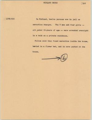 Primary view of object titled '[News Script: Midland drugs]'.