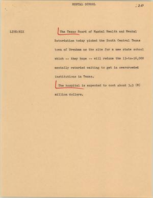 Primary view of object titled '[News Script: Mental school]'.