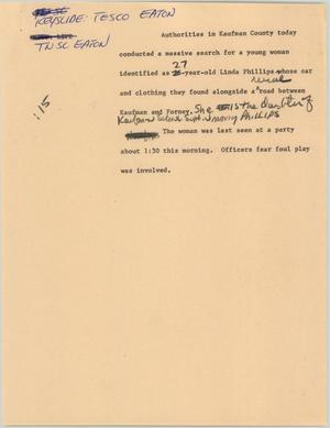 Primary view of object titled '[News Script: Kaufman County woman missing]'.