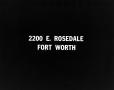 Photograph: [2200 E. Rosedale, Fort Worth slide]