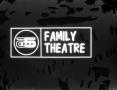 Primary view of [Family Theatre]
