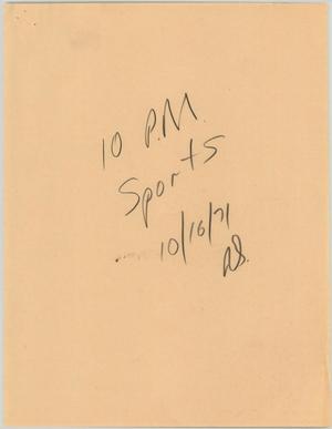 Primary view of object titled '[News Script: 10 PM sports]'.