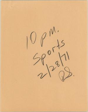 Primary view of object titled '[News Script: Sports Segment, February 28, 1971]'.