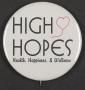 Thumbnail image of item number 1 in: '[High Hopes button]'.