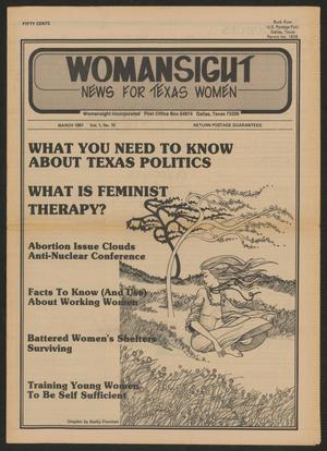 Primary view of object titled 'Womansight: News for North Texas Women, Volume 1, Number 10, March 1981'.