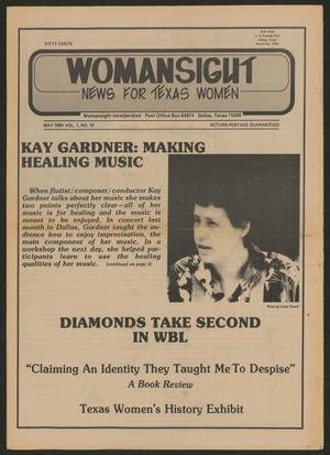 Primary view of object titled 'Womansight: News for North Texas Women, Volume 1, Number 12, May 1981'.