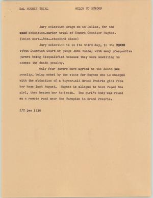 Primary view of object titled '[News Script: Dallas Hughes trial]'.
