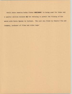 Primary view of object titled '[News Script: Bobby Fischer]'.