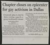 Clipping: [Clipping: Chapter closes on epicenter for gay activism in Dallas]