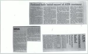 Primary view of object titled '[Clipping: Parkland hails 'initial success' of AIDS treatment]'.