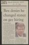 Thumbnail image of item number 1 in: '[Clipping: Box denies he changed stance on gay hiring]'.
