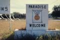 Photograph: [Paradise Welcome sign]