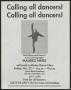 Pamphlet: [Flyer: Calling all dancers!]
