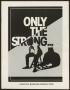 Pamphlet: [Program: Only the Strong]