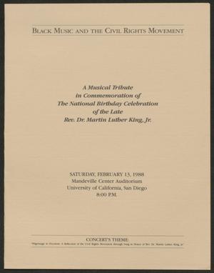 Primary view of object titled '[Program: A Musical Tribute in Commemoration of the National Birthday Celebration of the Late Rev. Dr. Martin Luther King, Jr.]'.