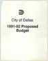Text: [Notes on City of Dallas 1991-1992 Proposed Budget]