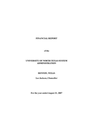 Primary view of object titled 'Financial Report of the University of North Texas System Administration: For the year ended August 31, 2007'.