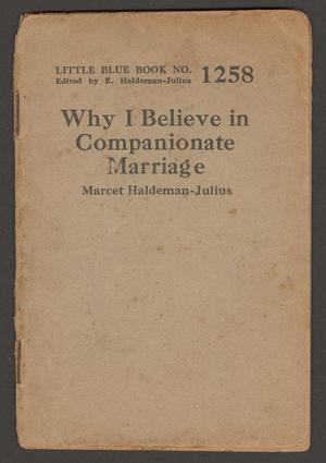 Primary view of object titled 'Why I Believe in Companionate Marriage'.