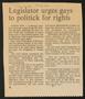 Primary view of [Clipping: Legislator urges gays to politick for rights]