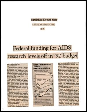 Primary view of object titled '[Clipping: Federal funding for AIDS research levels off in '92 budget]'.