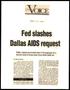 Thumbnail image of item number 1 in: '[Clipping: Fed slashes Dallas AIDS request]'.
