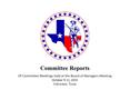 Report: [TXSSAR Committee Reports: October 9 - 11, 2015]