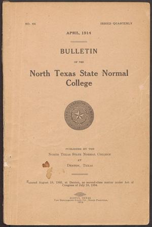 Primary view of object titled 'Catalog of North Texas State Normal College: April 1914'.