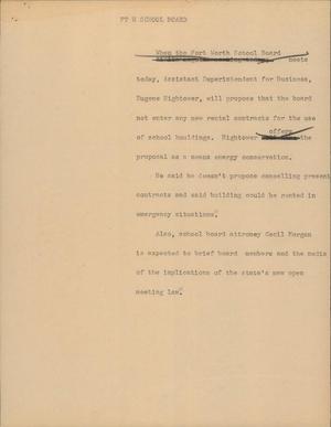 Primary view of object titled '[News Script: Ft W School Board]'.