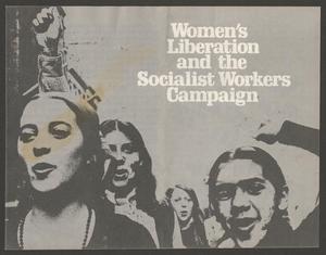 Primary view of object titled '"Women's Liberation and the Socialist Workers Campaign"'.