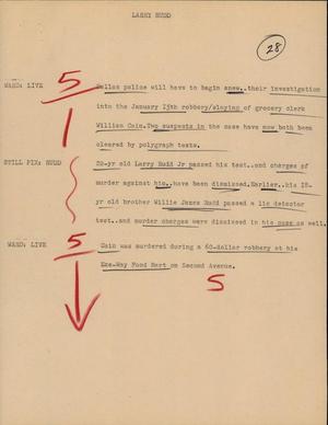 Primary view of object titled '[News Script: Larry Rudd]'.