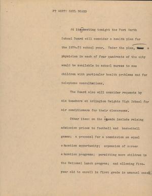 Primary view of object titled '[News Script: FT Worth skul board]'.