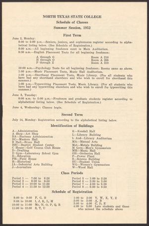Primary view of object titled 'North Texas State College Schedule of Classes: Summer 1952'.