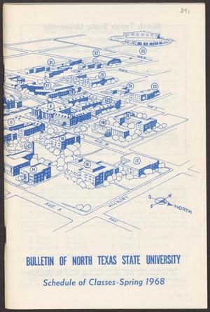 Primary view of object titled 'North Texas State University Schedule of Classes: Spring 1968'.