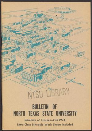 Primary view of object titled 'North Texas State University Schedule of Classes: Fall 1974'.