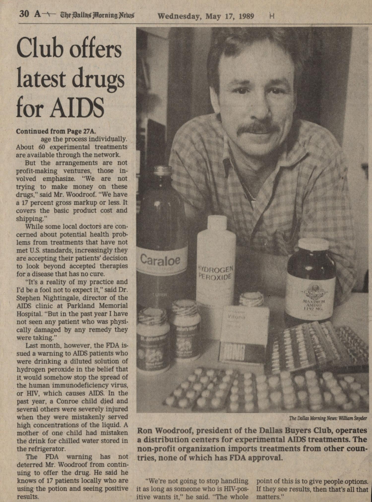 [Clipping: Club offers latest drugs for AIDS]
                                                
                                                    [Sequence #]: 1 of 2
                                                