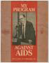 Thumbnail image of item number 1 in: 'My Program Against AIDS'.