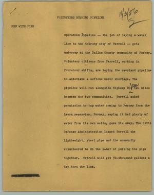 Primary view of object titled '[News Script: Volunteers Rushing Pipeline]'.
