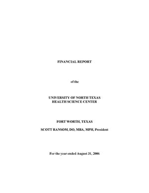 Primary view of object titled 'Financial Report of the University of North Texas Health Science Center: For the year ended August 31, 2006'.