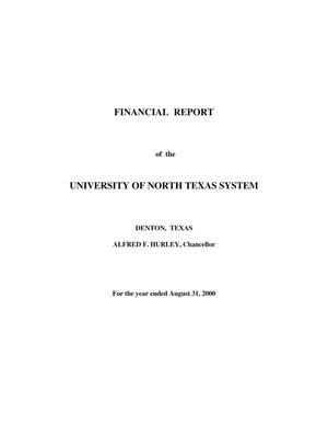Primary view of object titled 'Financial Report of the University of North Texas System: For the year ended August 31, 2000'.