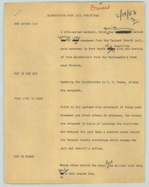 Primary view of object titled '[News Script: Bloodhounds hunt jail fugitives]'.