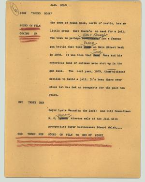 Primary view of object titled '[News Script: Jail sold]'.