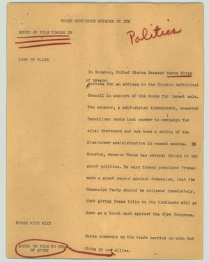 Primary view of object titled '[News Script: Morse continues attacks on Ike]'.