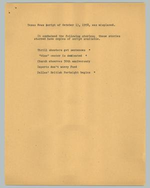 Primary view of object titled '[News Script: Texas news script for October 13, 1958, was misplaced]'.